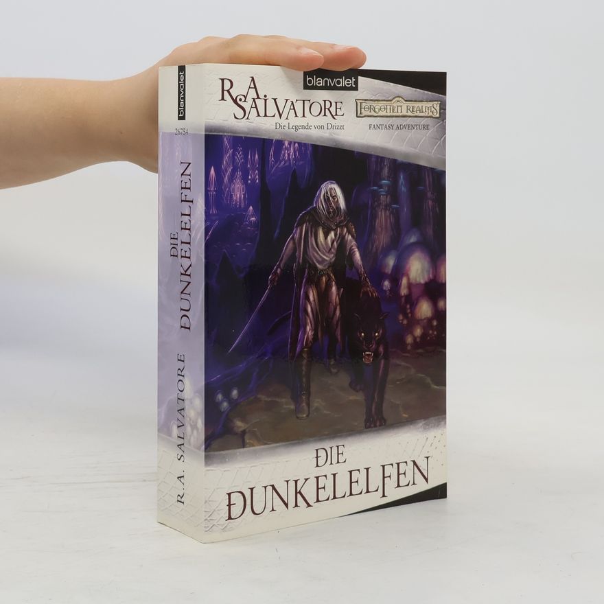 R. A. Salvatore Die Dunkelelfen