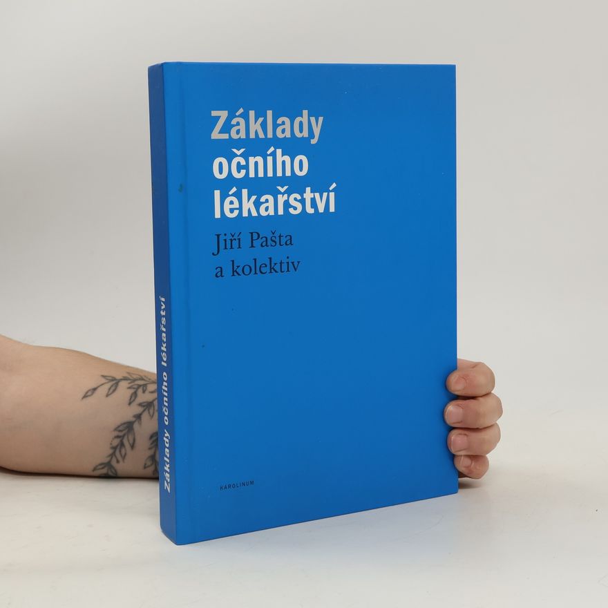 Jiří Pašta Základy očního lékařství