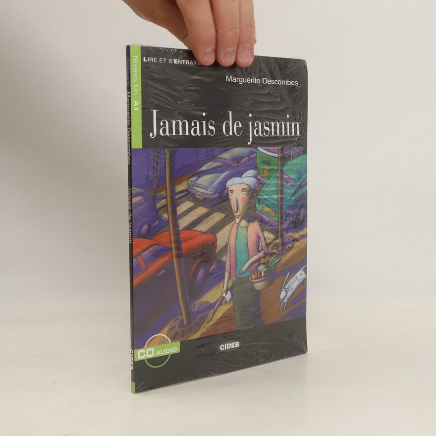 Marguerite Descombes Jamais de jasmin