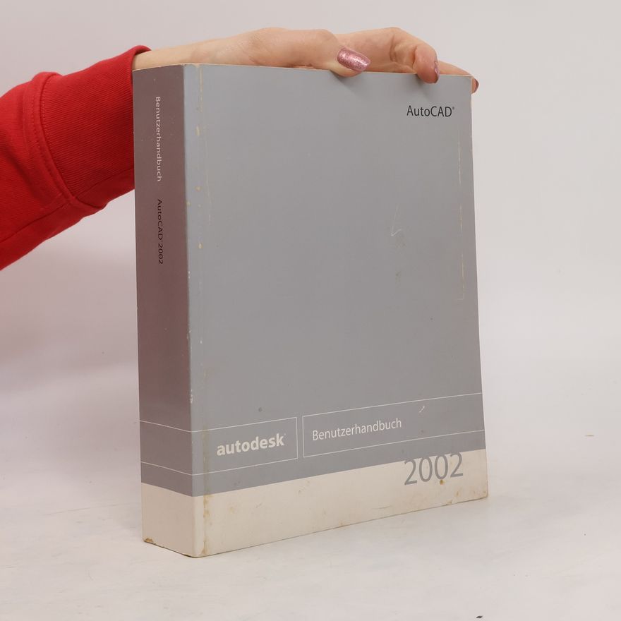 Kolektiv autorů Autodesk Benutzerhandbuch 2002