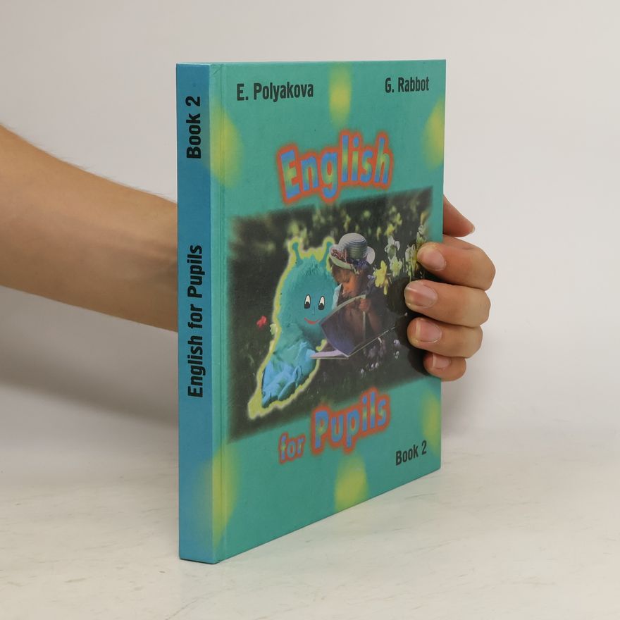 G. Rabbot English for Pupils Book 2