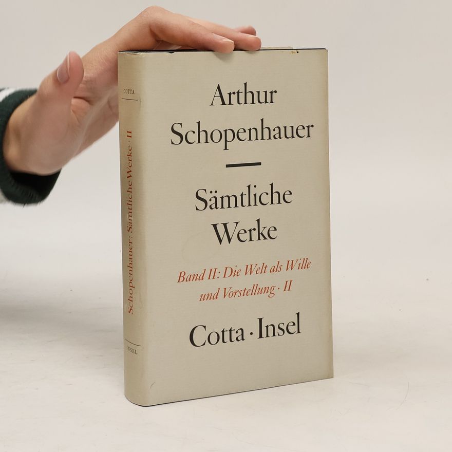 Arthur Schopenhauer Sämtliche Werke II