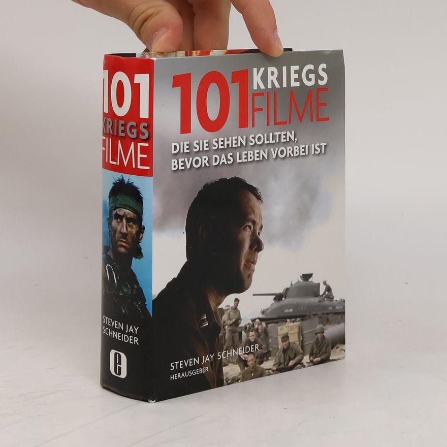 Steven Jay Schneider 101 Kriegsfilme
