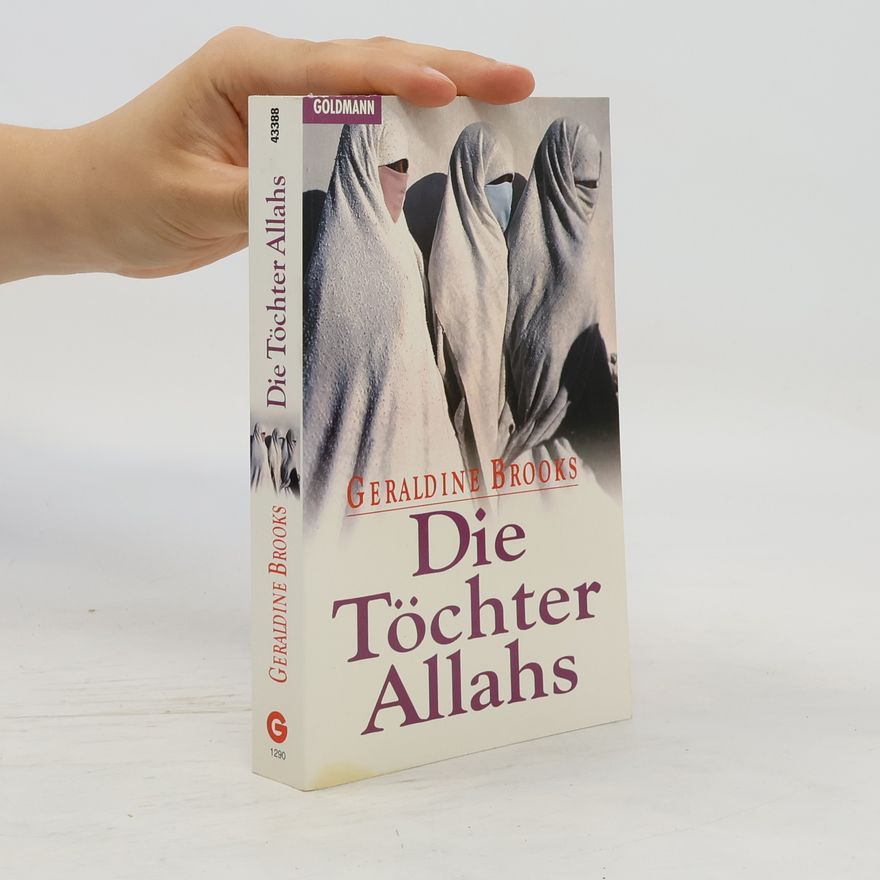 Geraldine Brooks Die Töchter Allahs