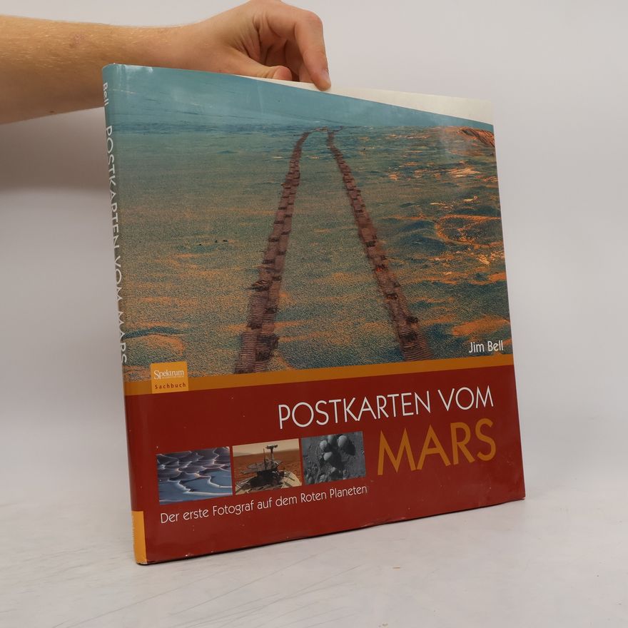 Jim Bell Postkarten vom Mars