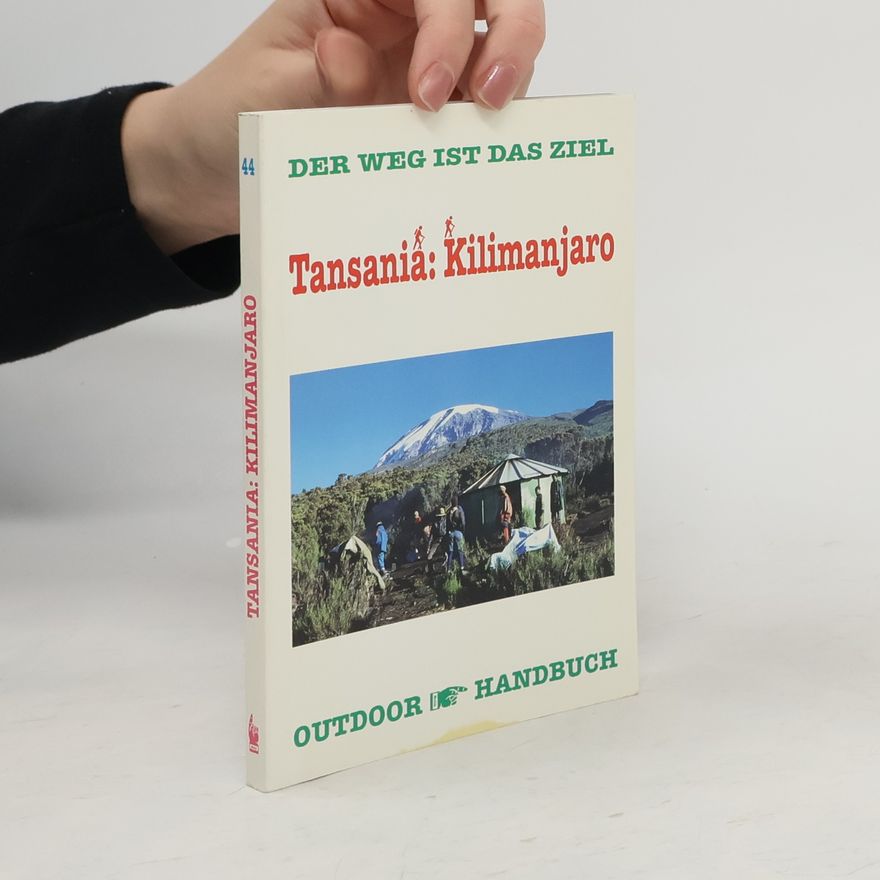 Reinhard Dippelreither Tansania: Kilimanjaro