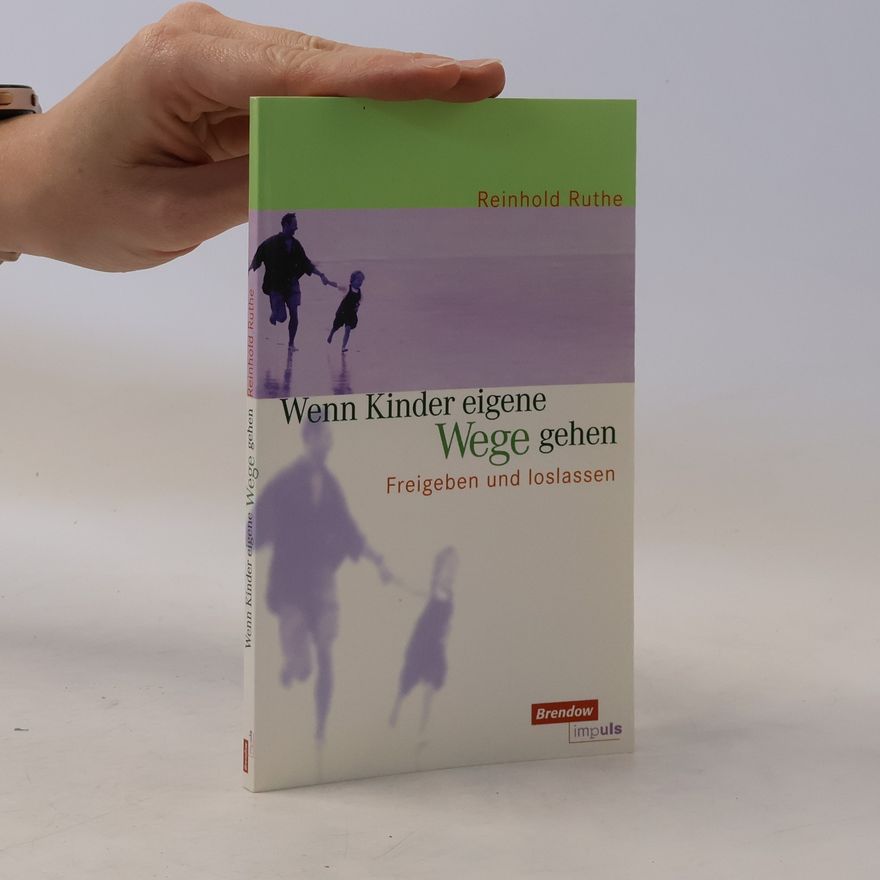 Collectif d'auteurs Wenn Kinder eigene Wege gehen. Freigeben und loslassen