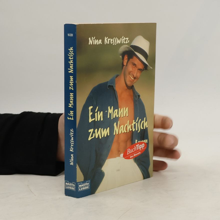 Nina Kresswitz Ein Mann zum Nachtisch