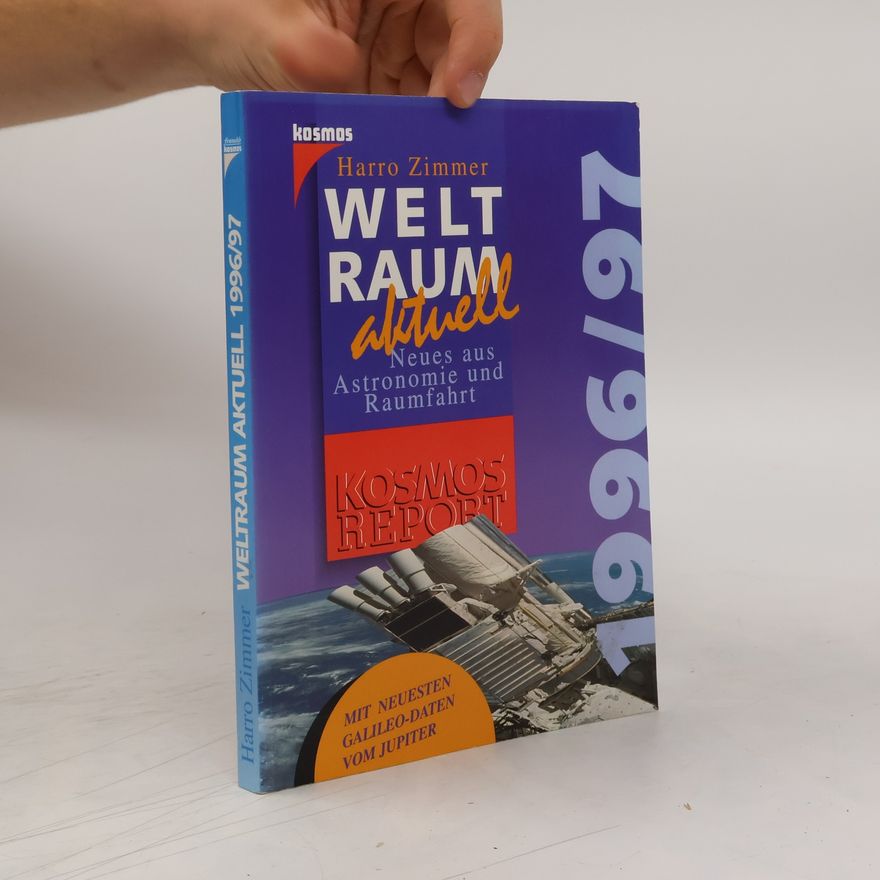Harro Zimmer Weltraum aktuell 1996/97