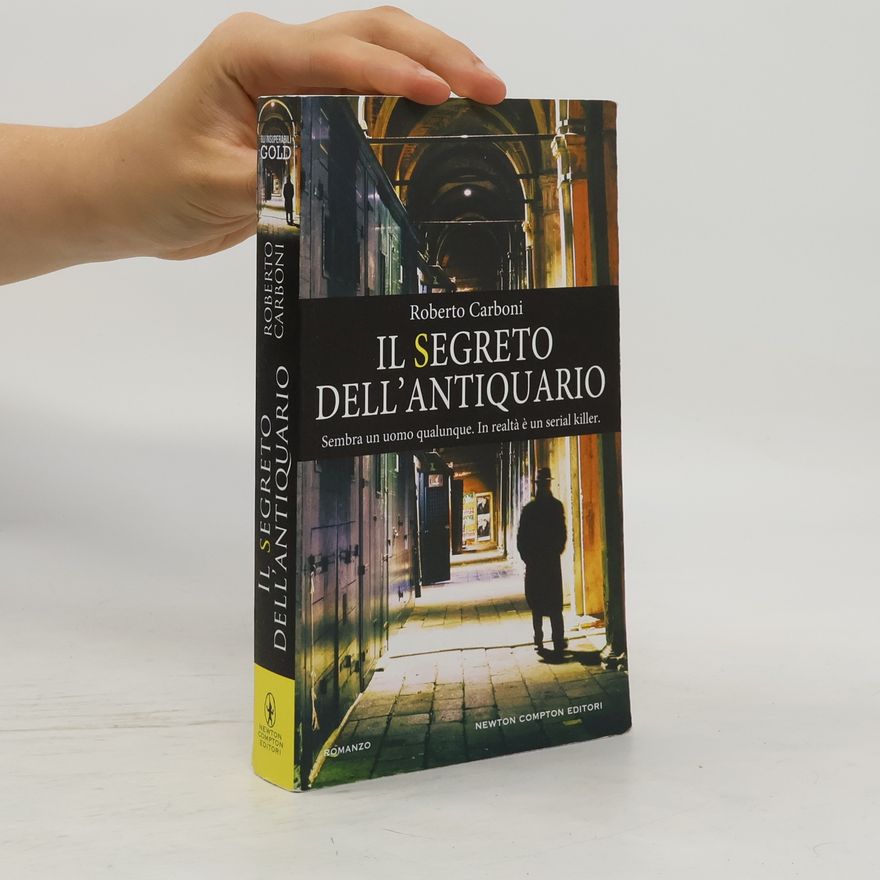Roberto Carboni Il segreto dell'antiquario