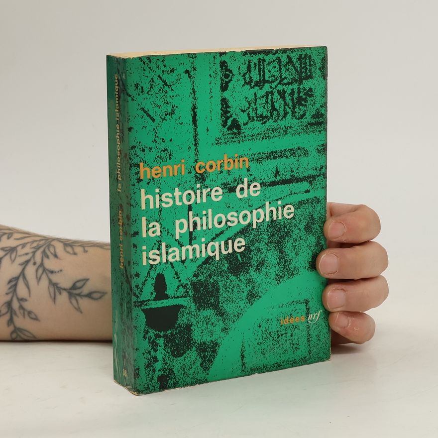 Henry Corbin Histoire de la philosophie islamique