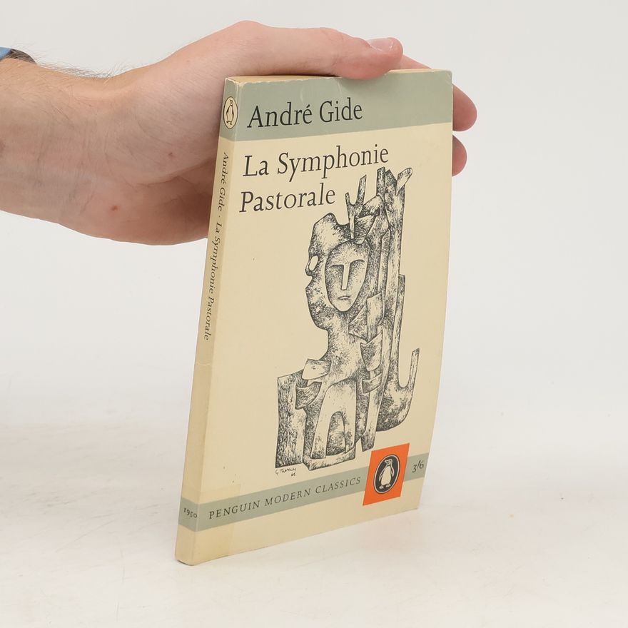 André Gide La Symphonie Pastorale