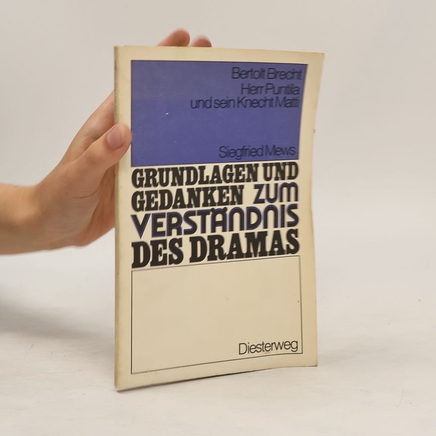 Autorenkollektiv Grundlagen Und Gedanken zum Verstandnis des Dramas