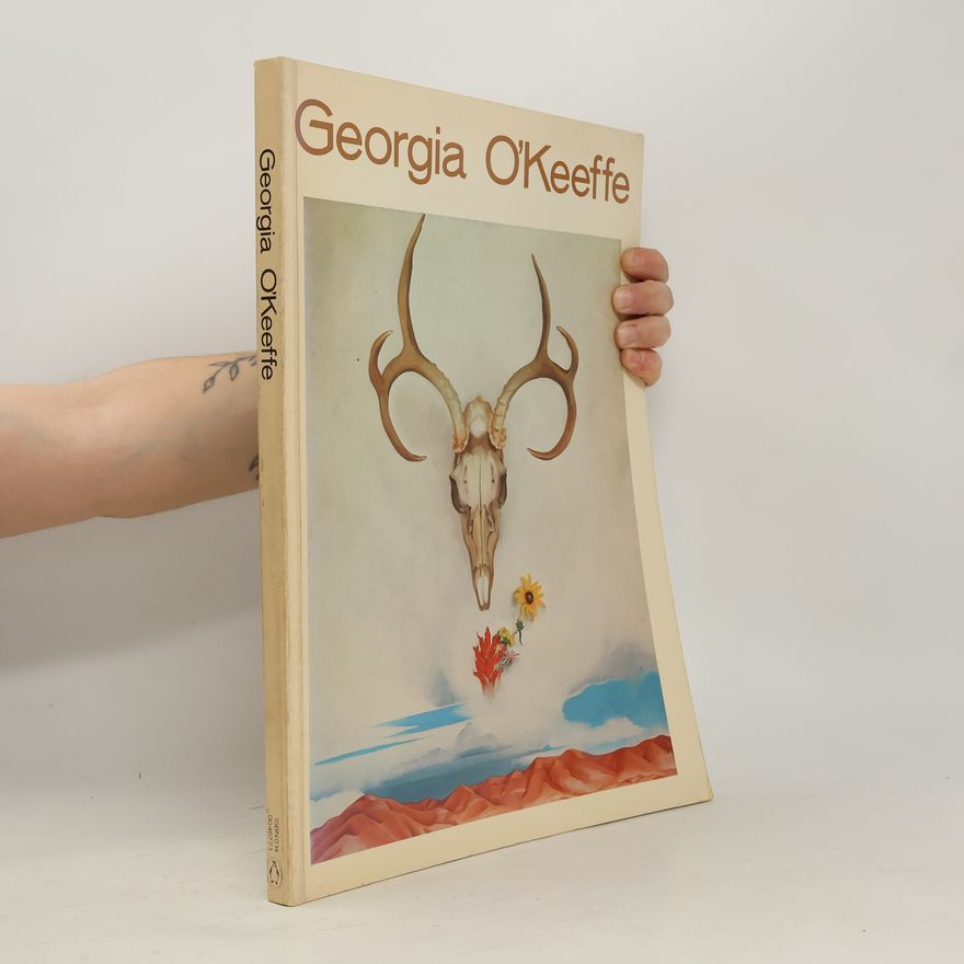 Georgia O’Keeffe Georgia O'Keeffe