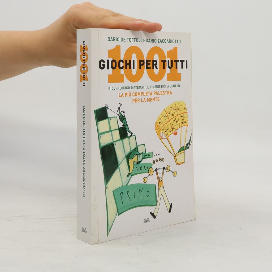 Dario Zaccariotto Milleuno giochi per tutti