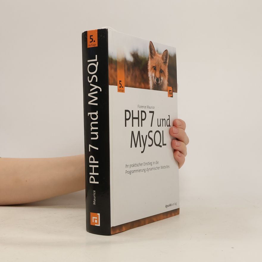 Florence Maurice PHP 7 und MySQL