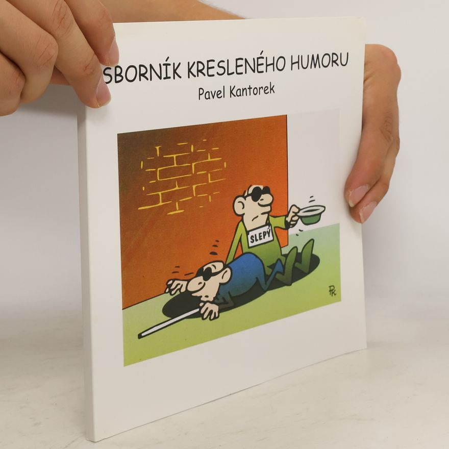 Pavel Kantorek Sborník kresleného humoru