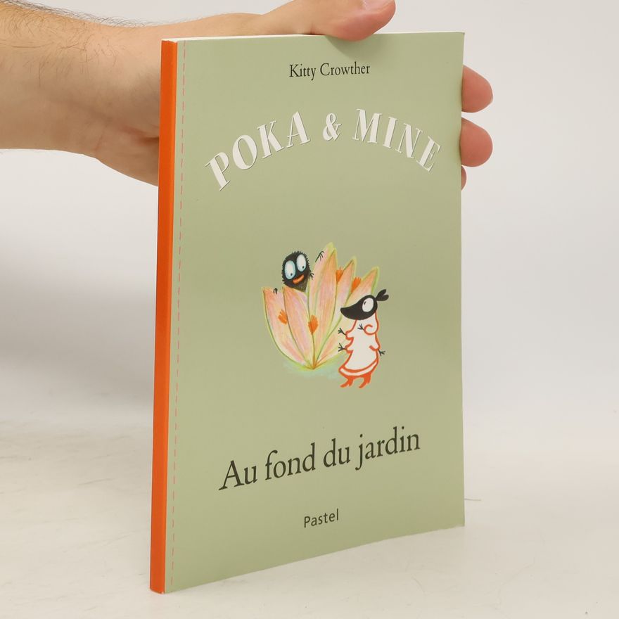 Kitty Crowther Poka et Mine