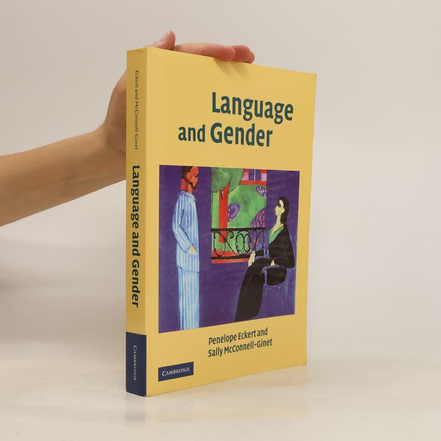 Sally McConnell-Ginet Language and Gender