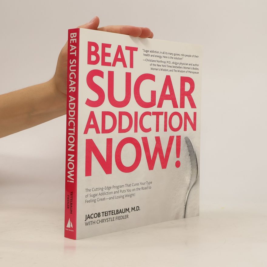 Chrystle Fiedler Beat Sugar Addiction Now!