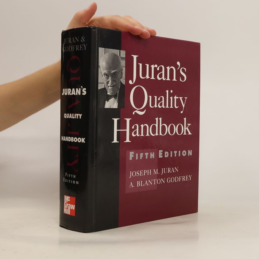Joseph M. Juran Juran's Quality Handbook