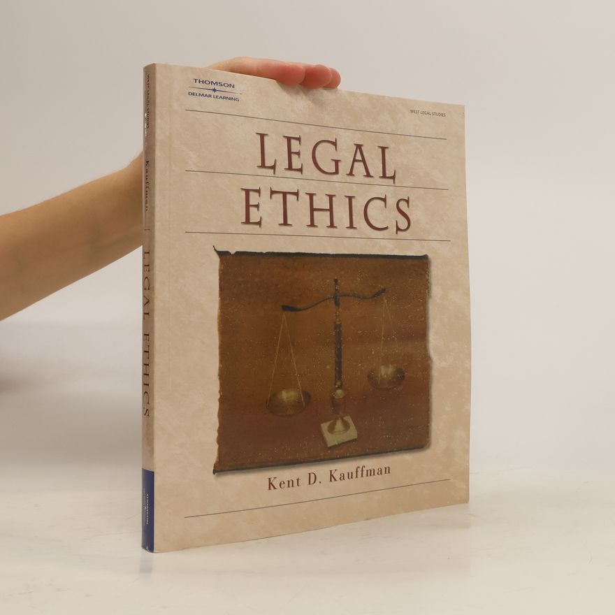 Kent D. Kauffman Legal Ethics