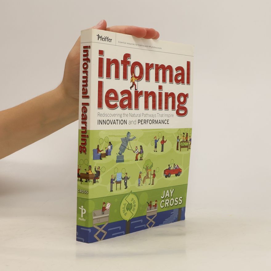 Jay Cross Informal Learning
