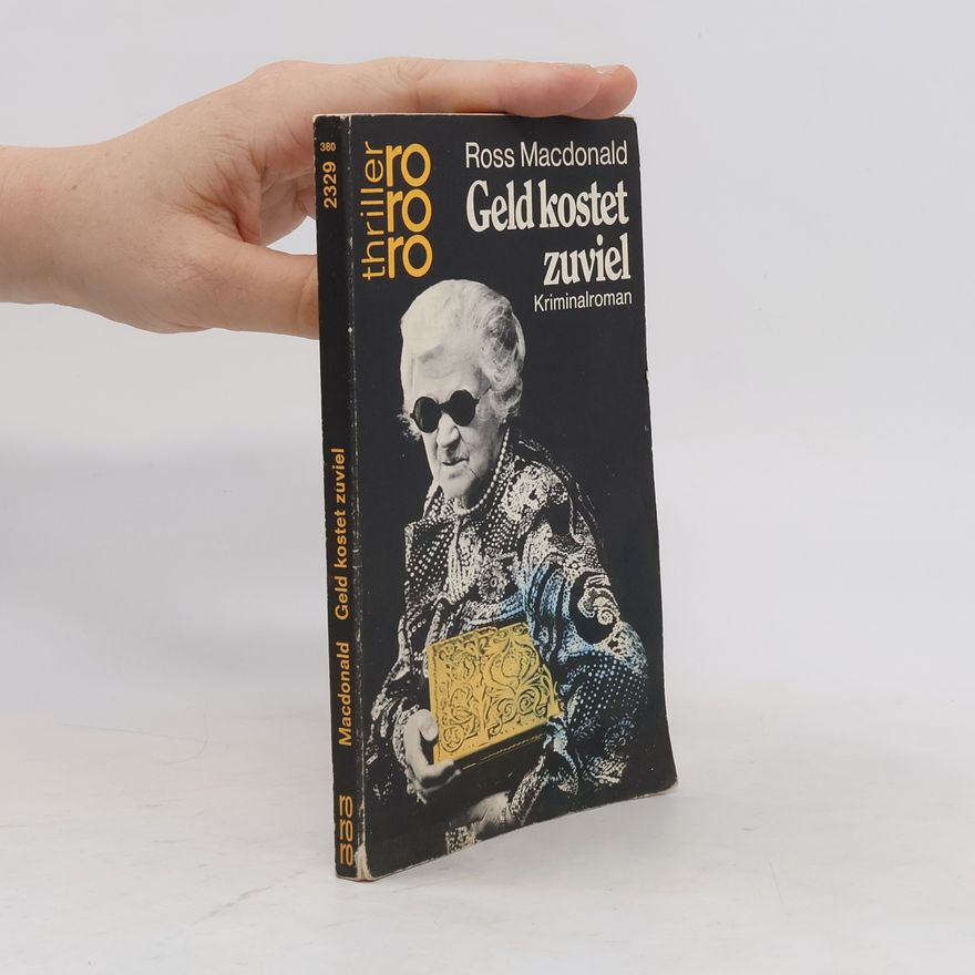Ross Macdonald Geld kostet zuviel