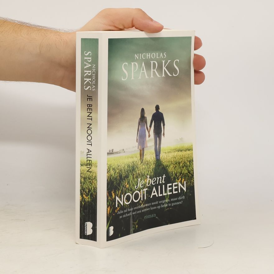 Nicholas Sparks Je bent nooit alleen