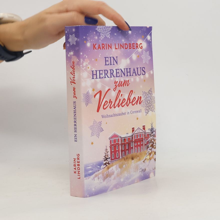 Karin Lindberg Ein Herrenhaus zum Verlieben