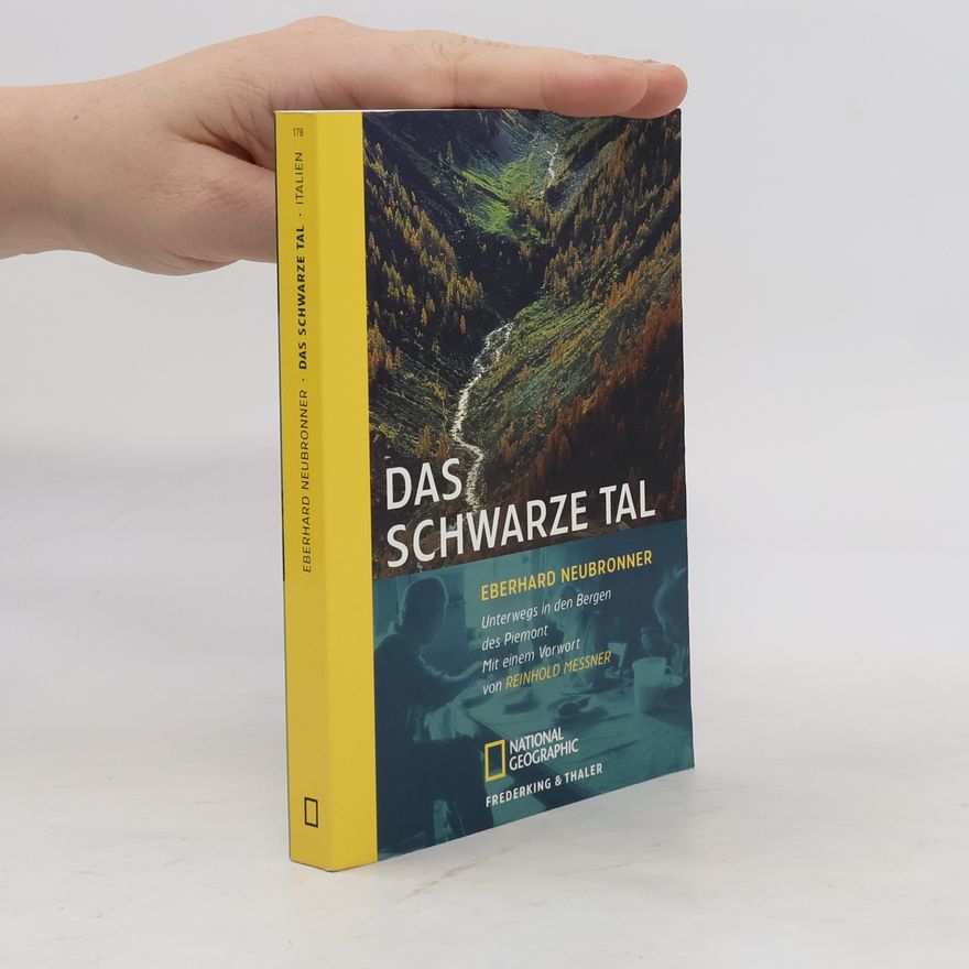 Eberhard Neubronner Das schwarze Tal