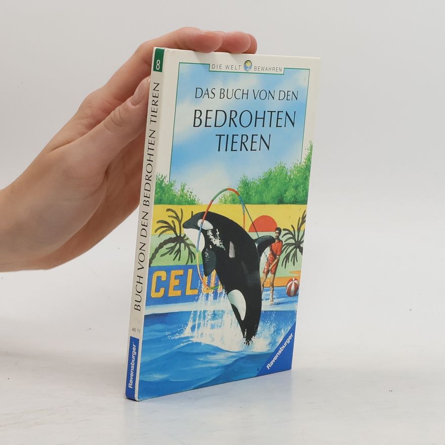 Christine Wolfrum Das Buch von den bedrohten Tieren