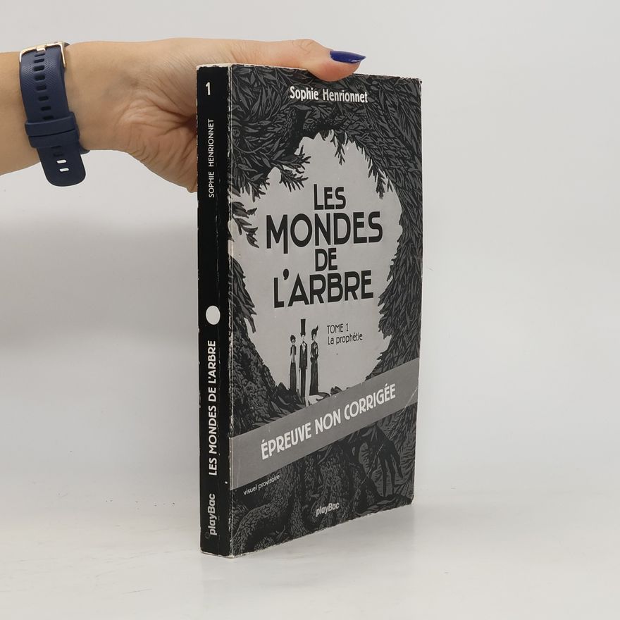 Sophie Henrionnet Les modes de L'arbre 1