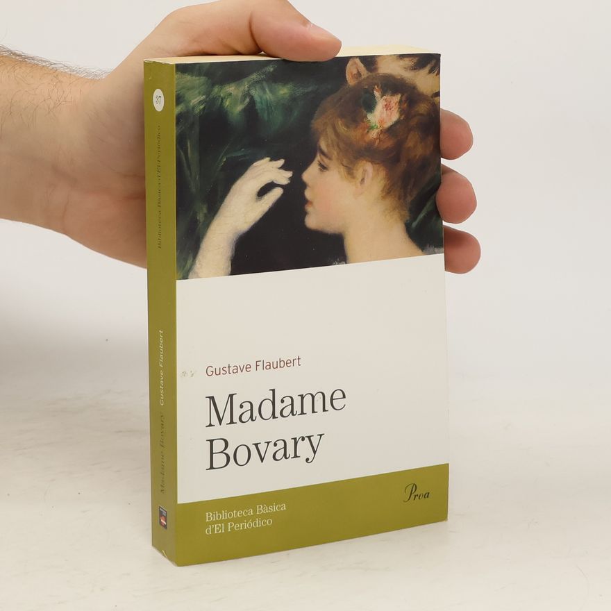 Gustave Flaubert Madame Bovary