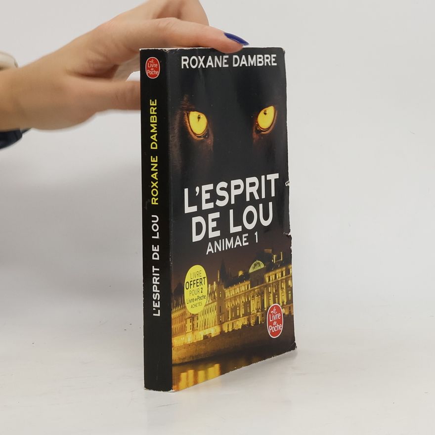 Roxane Dambre L'esprit de Lou