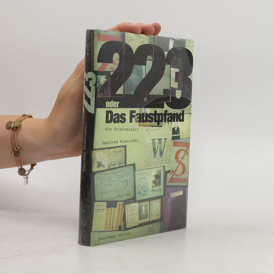 Manfred Wieninger 223 oder das Faustpfand