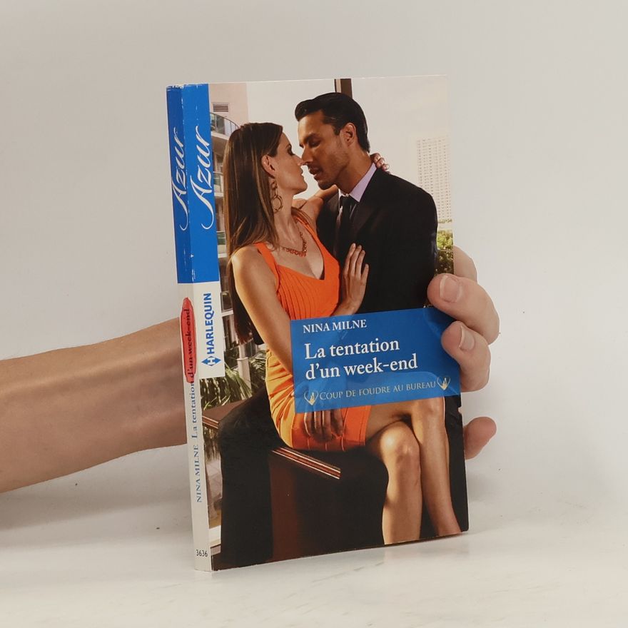 Nina Milne Azur - 3636: La tentation d'un week-end