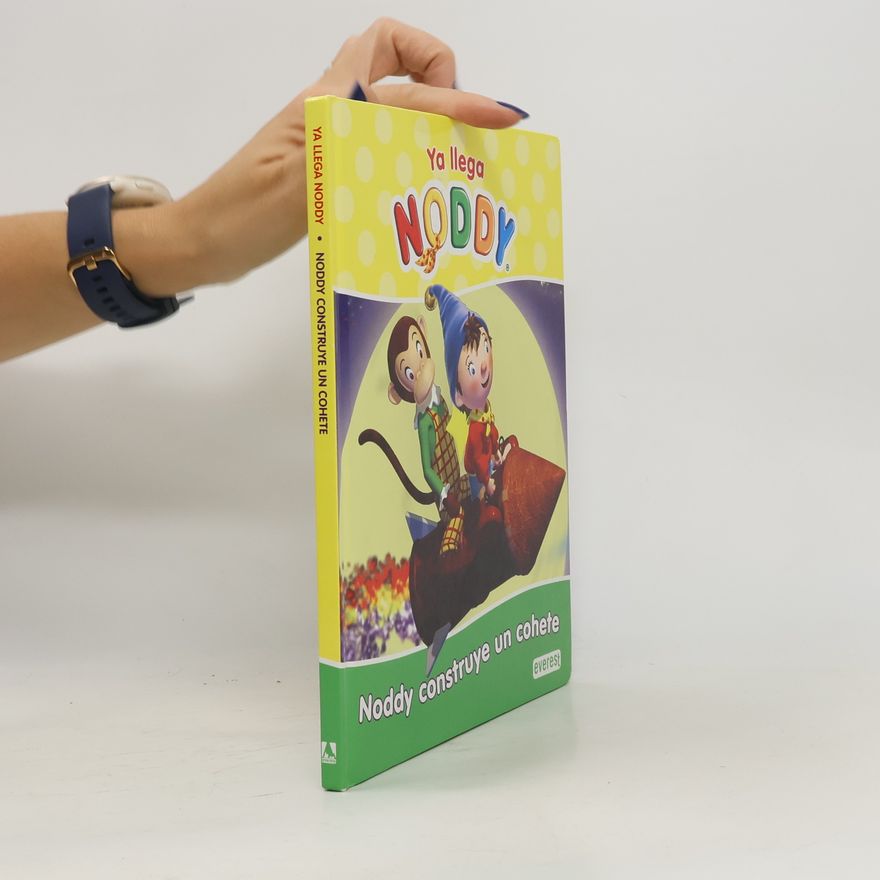 Autorenkollektiv Ya llega Noddy. Noddy construye un cohete