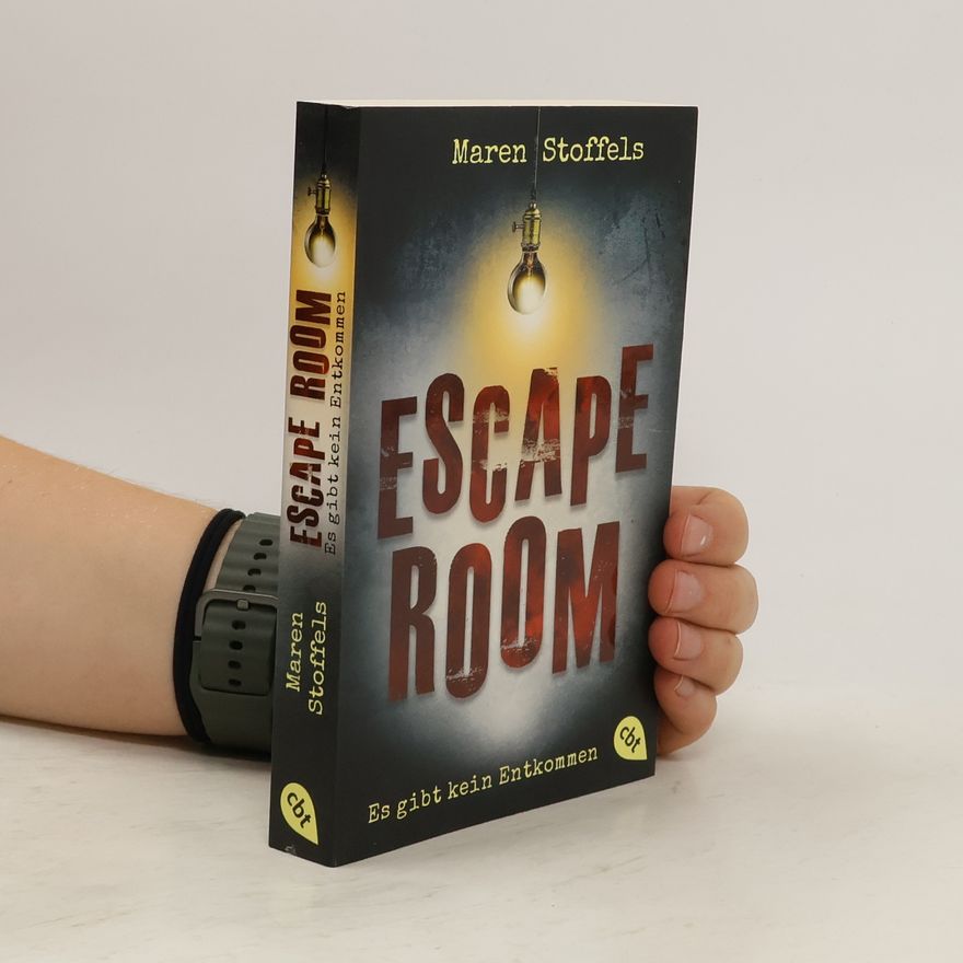 Maren Stoffels Escape Room. Es gibt kein Entkommen