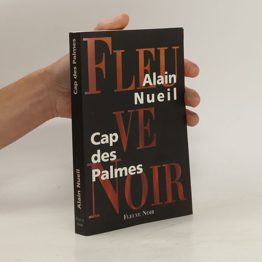 Alain Nueil Fleuve Noir: Le Cap des Palmes