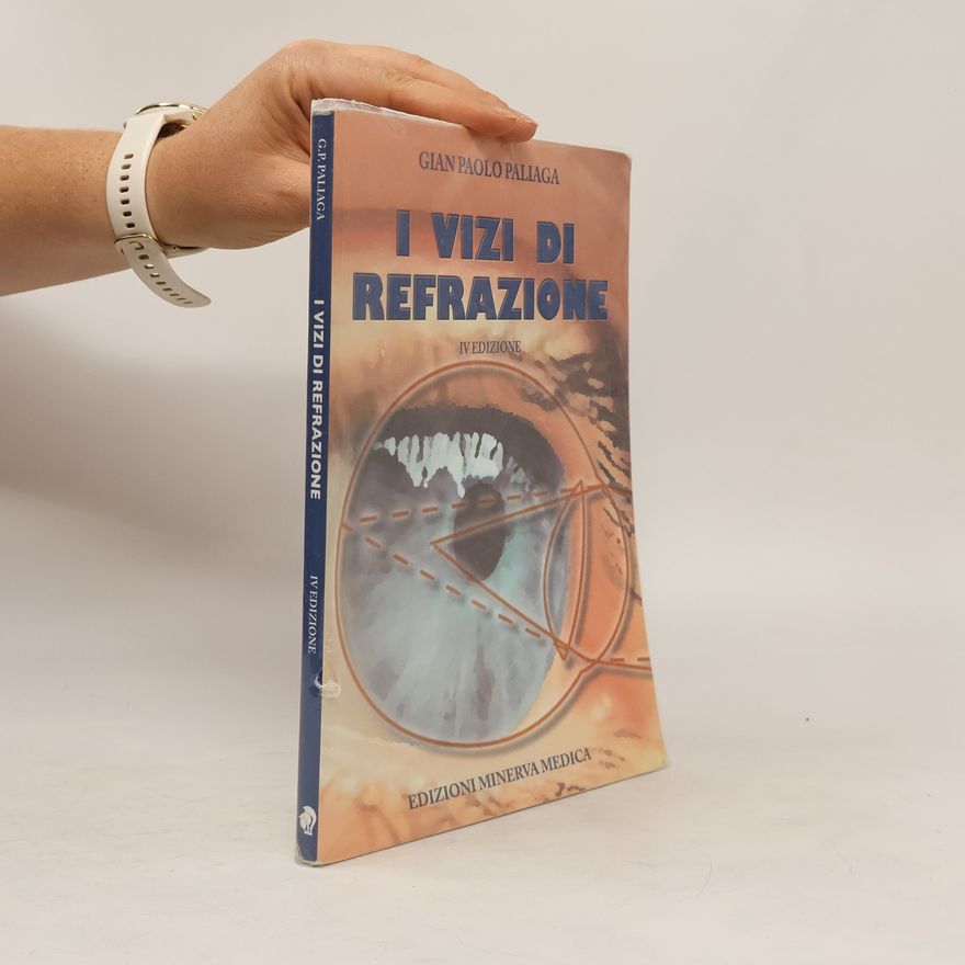 Gian Paolo Paliaga I vizi di refrazione