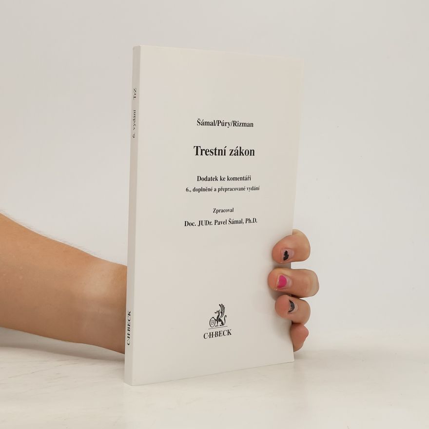 Stanislav Rizman Trestní zákon: dodatek ke komentáři