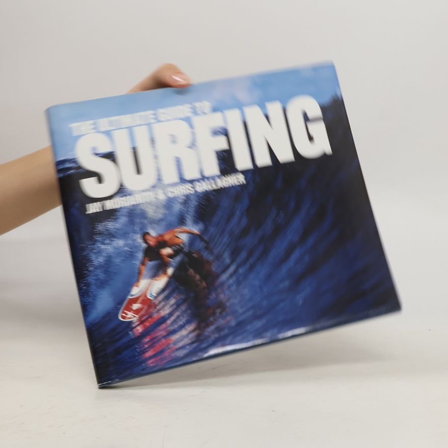 Jay Moriarity The Ultimate Guide to Surfing