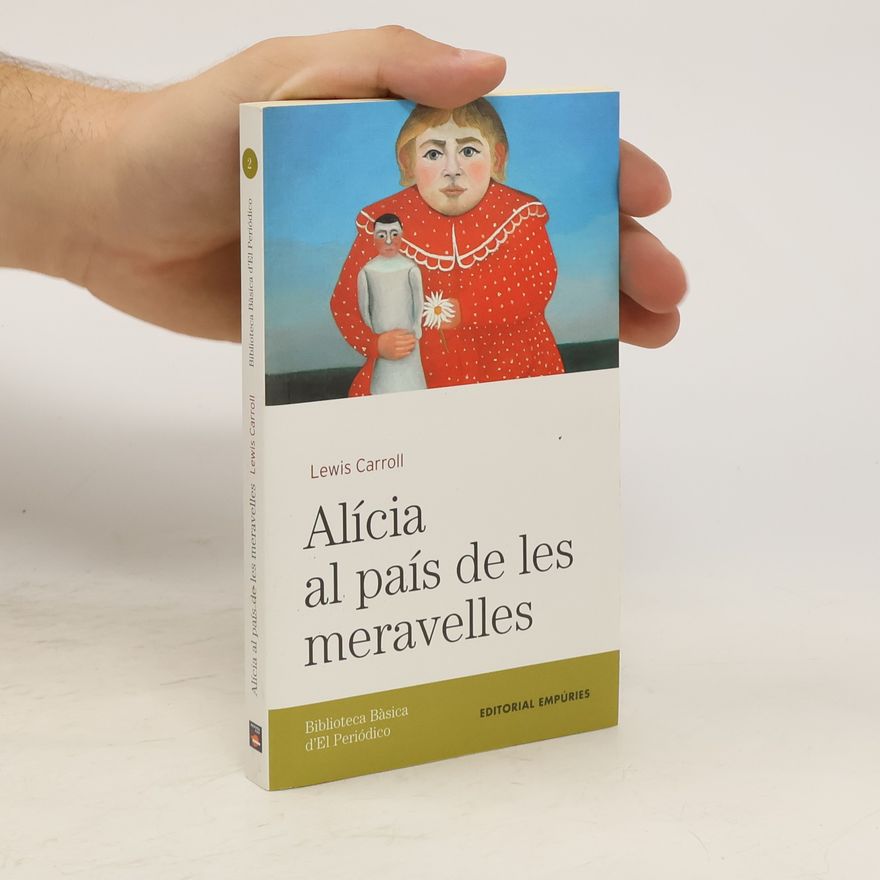 Lewis Carroll Alícia al país de les meravelles