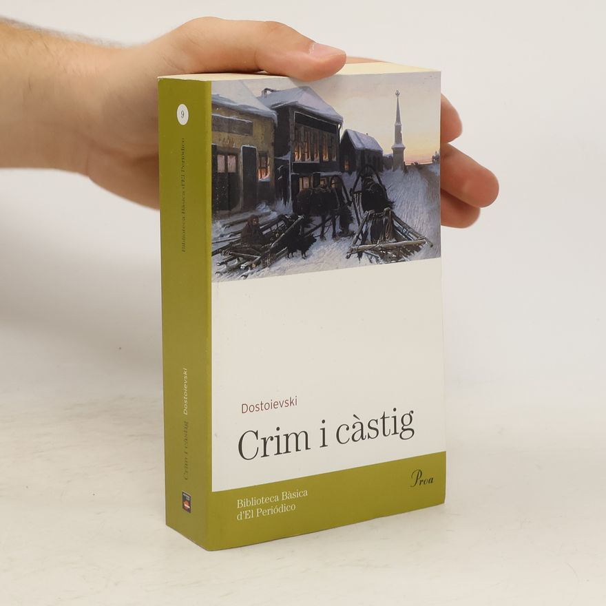Fjodor Michajlovič Dostojevskij Crim i càstig