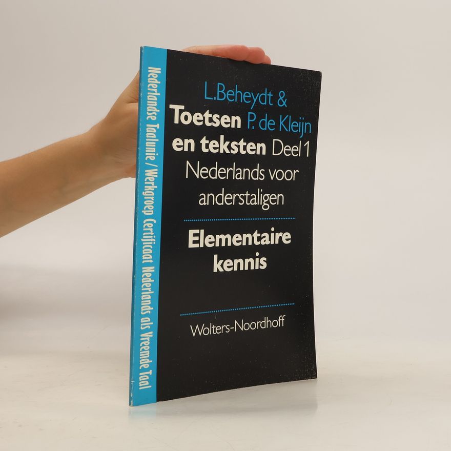 Ludo Beheydt Toetsen en teksten Nederlands voor anderstaligen