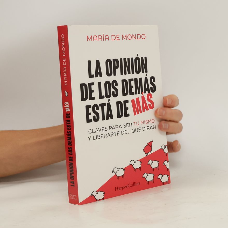 María de Mondo La opinión de los demás está de más