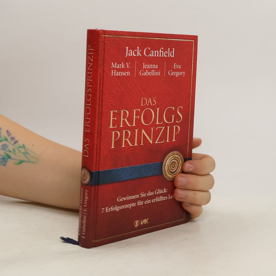 Jack Canfield Das Erfolgsprinzip