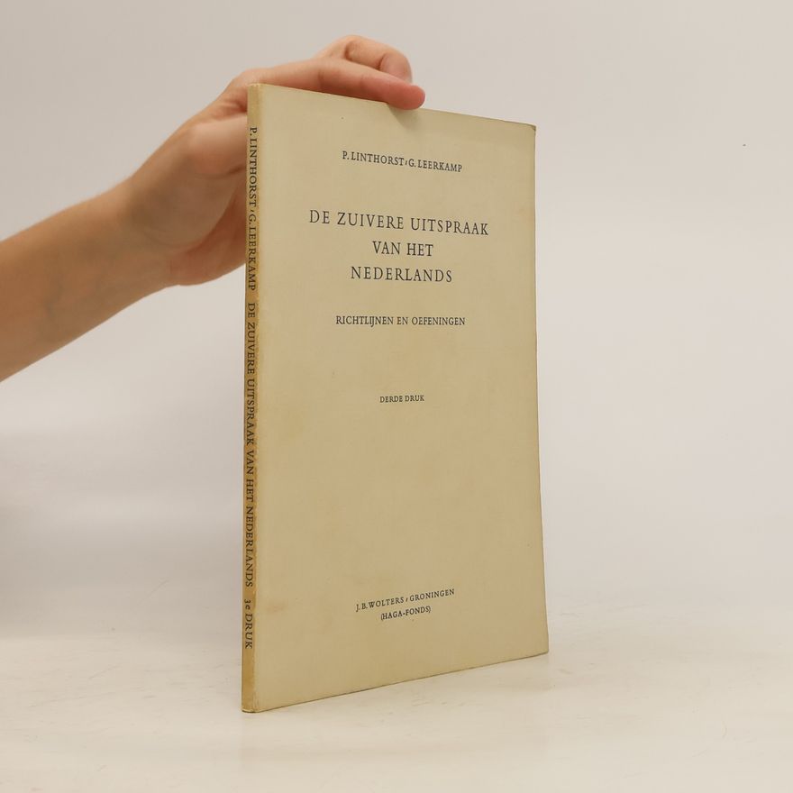 P. Linthorst De zuivere uitspraak van het Nederlands