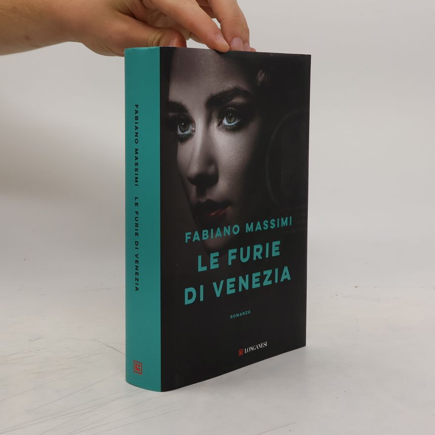 Fabiano Massimi Le furie di Venezia